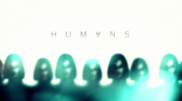 Humans_Series_Intertitle